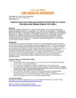 Patients receiving Eculizumab Soliris at high risk for invasive meningococcal disease despite vaccination