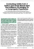 Evaluating SARSCoV2 Saliva and Dried Blood Spot Surveillance Strategies in a Congregate Population