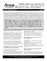 Nerve Agents GA GB GD VX  CAS Tabun GA 77816 Sarin GB 107448 Soman GD 96640 VX 50782699