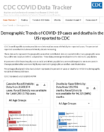 Demographic trends of COVID19 cases and deaths in the US reported to CDC Cases by RaceEthnicity Deaths by RaceEthnicity Cases by Age Group Deaths by Age Group Cases by Sex Deaths by Sex July 23 2020