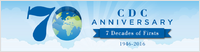 CDC 70th anniversary  7 decades of firsts  19462016