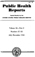 Public Health Reports  v 56 part 2 numbers 2752 JulyDecember 1941  index