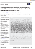 Longitudinal and CrossSectional Associations Between the Dietary Inflammatory Index and Objectively and Subjectively Measured Sleep Among Police Officers