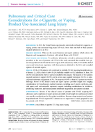 Pulmonary and critical care considerations for ecigarette or vaping product useassociated lung injury
