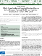 Whole Grain Intake and Impaired Fasting Glucose in Adolescents National Health and Nutrition Examination Survey 20052014