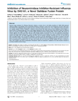Inhibition of Neuraminidase InhibitorResistant Influenza Virus by DAS181 a Novel Sialidase Fusion Protein