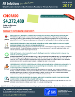 CDCs Investments to Combat Antibiotic Resistance Threats Nationwide Colorado Fiscal Year 2017