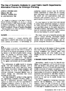The use of scenario analysis in local public health departments alternative futures for strategic planning