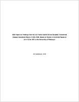 CDC report on findings from the US Public Health Service sexually transmitted disease inoculation study of 19461948 based on review of archived papers of John Cutler MD at the University of Pittsburgh
