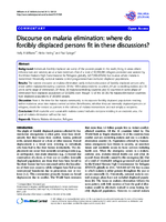 Discourse on malaria elimination where do forcibly displaced persons fit in these discussions