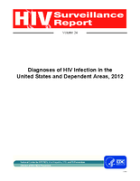Diagnoses of HIV Infection in the United States and Dependent Areas 2012
