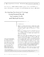 Estimating vaccination coverage using parental recall vaccination cards and medical records