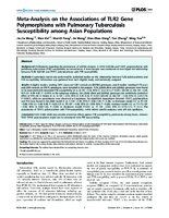 MetaAnalysis on the Associations of TLR2 Gene Polymorphisms with Pulmonary Tuberculosis Susceptibility among Asian Populations