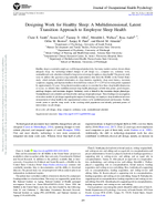 Designing Work for Healthy Sleep A Multidimensional Latent Transition Approach to Employee Sleep Health