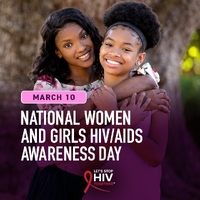 National Women and Girls HIVAIDS Awareness Day  March 10 2024