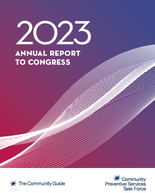 2023 Annual Report to Congress Community Preventive Services Task Force