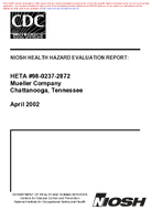 Health Hazard Evaluation Report HETA 9802372872 Mueller Company Chattanooga Tennessee