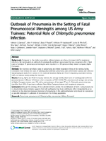 Outbreak of Pneumonia in the Setting of Fatal Pneumococcal Meningitis among US Army Trainees Potential Role of Chlamydia pneumoniae Infection