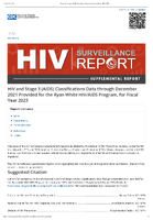 HIV Surveillance Report Supplemental Report Volume 28 Number 6 HIV and Stage 3 AIDS Classifications Data through December 2021 Provided for the Ryan White HIVAIDS Program for Fiscal Year 2023