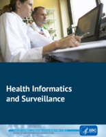 Center for Surveillance Epidemiology and Laboratory Services Our Services Our Work Our Impact Health Informatics and Surveillance