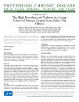 The High Prevalence of Diabetes in a Large Cohort of Patients Drawn From Safety Net Clinics