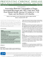 Association Between Consumption of SugarSweetened Beverages and 100 Fruit Juice With Poor Mental Health Among US Adults in 11 US States and the District of Columbia