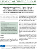 A Rapid Evaluation of the US Federal Tobacco 21 T21 Law and Lessons From Statewide T21 Policies Findings From PopulationLevel Surveys