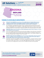 CDCs Investments to Combat Antibiotic Resistance Threats Arizona Fiscal Year 2019