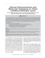 Clinical Characteristics and Molecular Subtyping of Vibrio vulnificus Illnesses Israel
