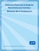 Emerging Practices in Diabetes Prevention and Control Working with Pharmacists