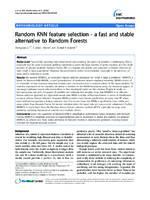 Random KNN feature selection  a fast and stable alternative to Random Forests