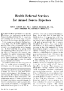 Health referral services for armed forces rejectees
