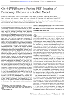 Cis418F FluoroLProline PET Imaging of Pulmonary Fibrosis in a Rabbit Model