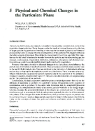 Physical and Chemical Changes in the Particulate Phase