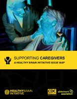Supporting Caregivers A Healthy Brain Initiative Issue Map 20182023
