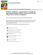 Realities of Workers Compensation Coverage for Agricultural Workers Before During and into the Future of the COVID19 Pandemic