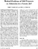 Medical problems of 500 prisoners on admission to a county jail