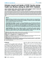 Attitudes toward and Uptake of H1N1 Vaccine among Health Care Workers during the 2009 H1N1 Pandemic