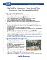 Hot tub user information  Protect yourself from recreational water illnesses and stay HOT