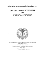 Criteria for a Recommended Standard Occupational Exposure to Carbon Dioxide