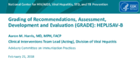 Grading of recommendations assessment development and evaluation GRADE HEPLISAVB