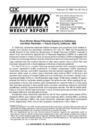 Farm Worker Illness Following Exposure to Carbofuran and Other Pesticides  Fresno County California 1998