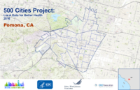 500 Cities Project Local Data for Better Health 2016 Pomona CA