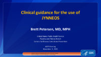 Clinical guidance for the use of JYNNEOS