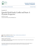 Episodic workfamily conflict and strain a dynamic perspective 2017