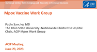 Mpox Vaccine Work Group