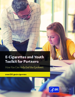 Ecigarettes and youth toolkit for partners  how you can help end the epidemic