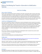 Policies Facilitating the Transfer of Juveniles to Adult Justice Systems