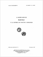 La  eliminacion de basuras y el control de insectos y rodeores