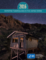 Reported tuberculosis in the United States 2007 2016